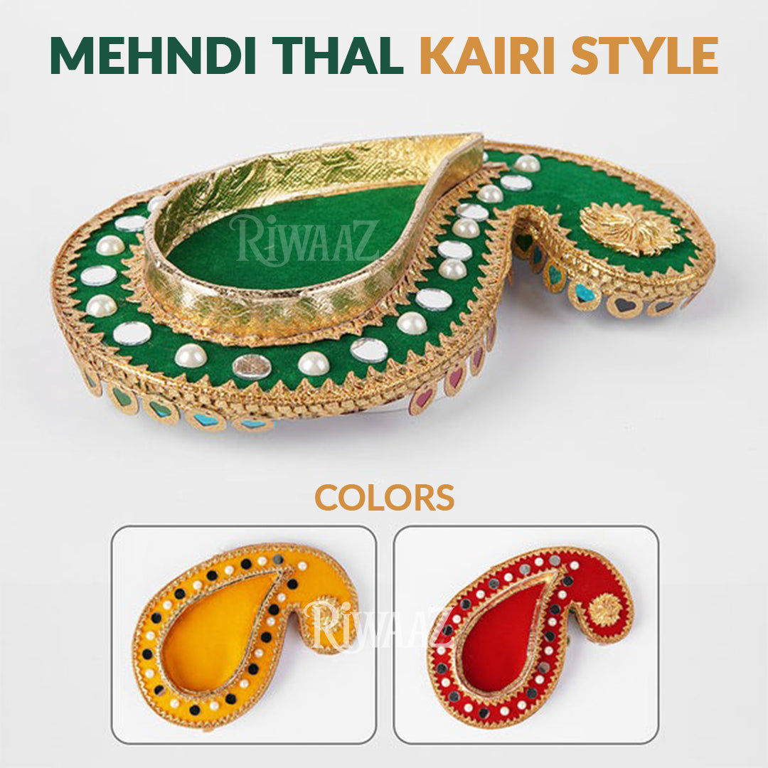 Mehndi Thal Kairi Style